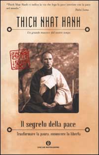 Toccare la pace. La pratica dell'arte di vivere con consapevolezza - Thich  Nhat Hanh - Libro - Mondadori Store